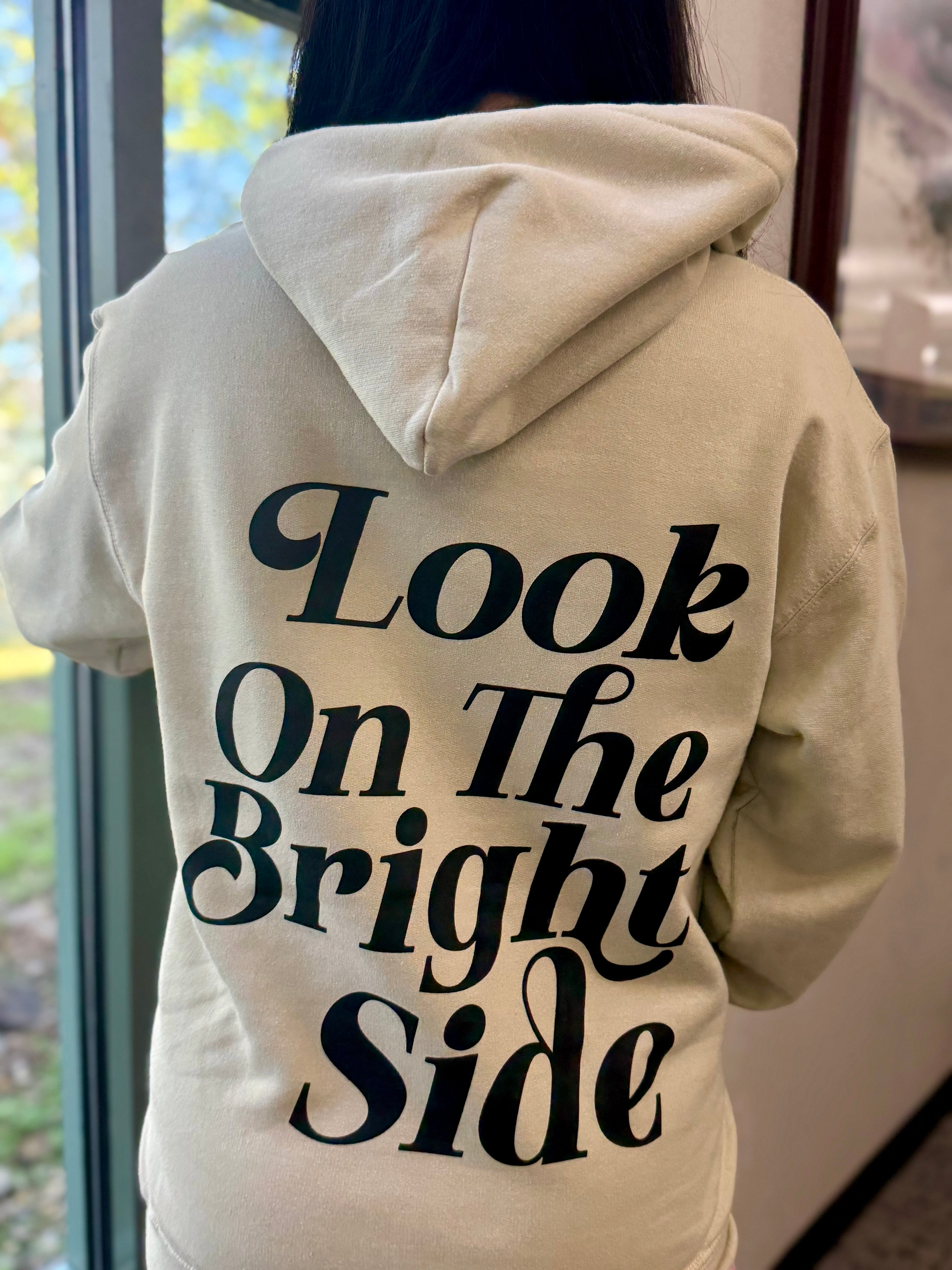 Look On The Bright Side hoodie