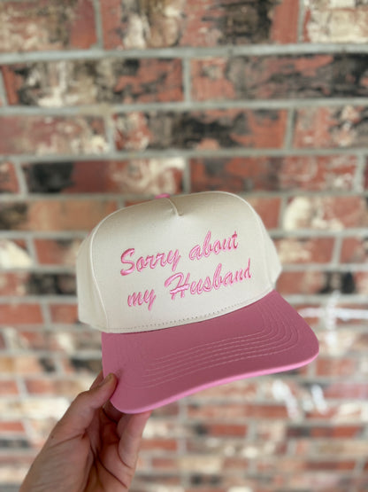 Sorry about my husband